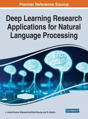 Deep Learning Forschungsanwendungen für die Verarbeitung natürlicher Sprache - Deep Learning Research Applications for Natural Language Processing