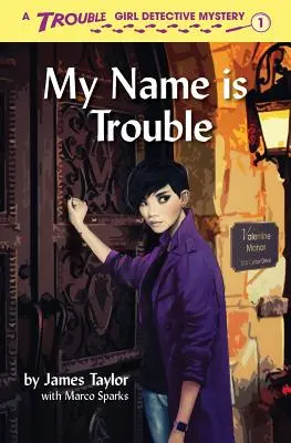 Mein Name ist Trouble - My Name is Trouble