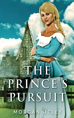 Die Verfolgung des Prinzen - The Prince's Pursuit