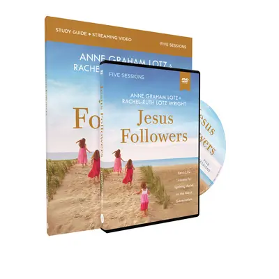 Jesus Followers Study Guide mit DVD: Lektionen aus dem wirklichen Leben, um den Glauben in der nächsten Generation zu wecken - Jesus Followers Study Guide with DVD: Real-Life Lessons for Igniting Faith in the Next Generation