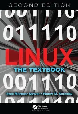 Linux: Das Lehrbuch, Zweite Auflage - Linux: The Textbook, Second Edition