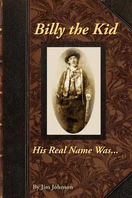 Billy the Kid, sein richtiger Name war .... - Billy the Kid, His Real Name Was ....