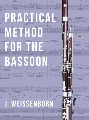 Praktische Methode für das Fagott - Practical Method for the Bassoon