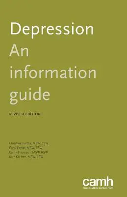 Depressionen: Ein Informationsleitfaden - Depression: An Information Guide