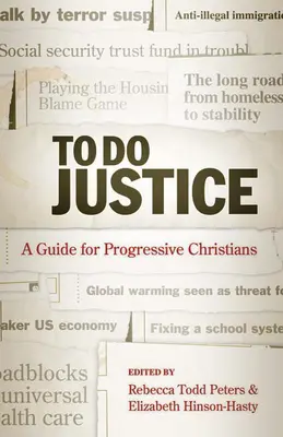 Gerechtigkeit tun: Ein Leitfaden für fortschrittliche Christen - To Do Justice: A Guide for Progressive Christians