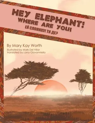 He, Elefant! Wo steckst du? - Hey Elephant! Where Are You?