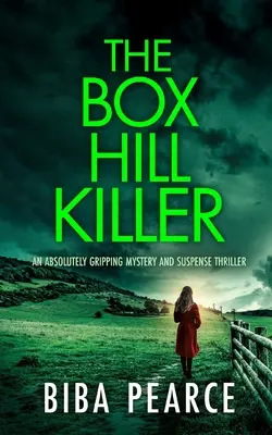 THE BOX HILL KILLER ein absolut fesselnder Mystery- und Suspense-Thriller - THE BOX HILL KILLER an absolutely gripping mystery and suspense thriller