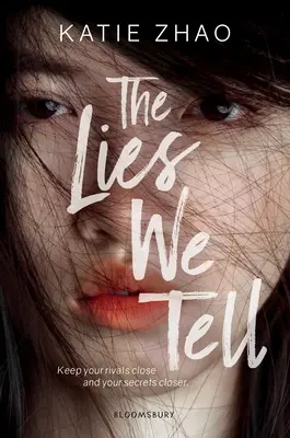 Die Lügen, die wir erzählen - The Lies We Tell