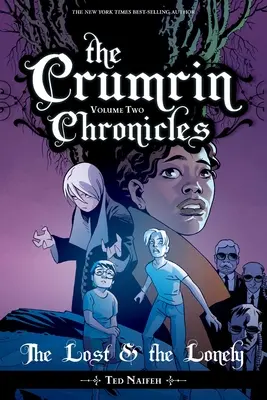 Die Crumrin-Chroniken Bd. 2: Die Verlorenen und die Einsamen - The Crumrin Chronicles Vol. 2: The Lost and the Lonely