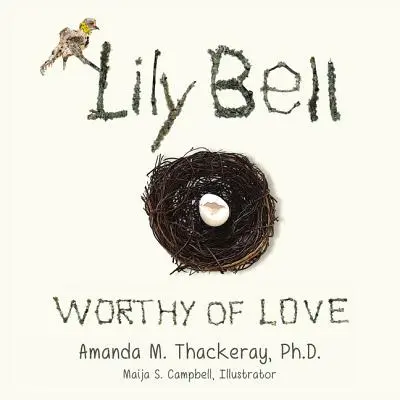 Lily Bell: Der Liebe würdig - Lily Bell: Worthy of Love