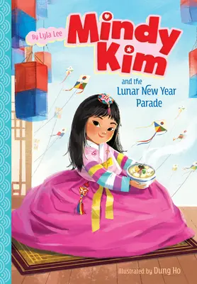 Mindy Kim und die Mondneujahrs-Parade: #2 - Mindy Kim and the Lunar New Year Parade: #2