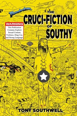 Die Cruci-Fiction von Southy - The Cruci-Fiction of Southy