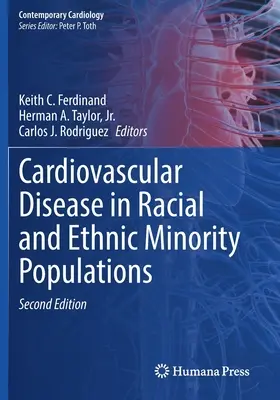 Herz-Kreislauf-Erkrankungen in rassisch und ethnisch gemischten Bevölkerungsgruppen - Cardiovascular Disease in Racial and Ethnic Minority Populations