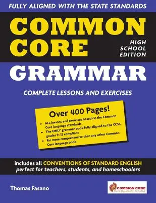 Common Core Grammatik: High School Ausgabe - Common Core Grammar: High School Edition