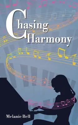 Auf der Jagd nach Harmonie - Chasing Harmony