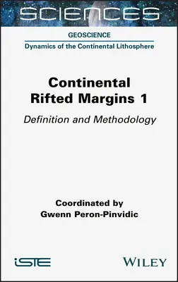 Kontinentalverschiebungsränder 1: Definition und Methodik - Continental Rifted Margins 1: Definition and Methodology