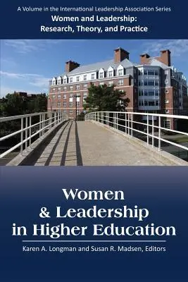 Frauen und Führungsqualitäten im Hochschulwesen - Women and Leadership in Higher Education