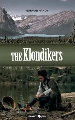 Die Klondiker - The Klondikers