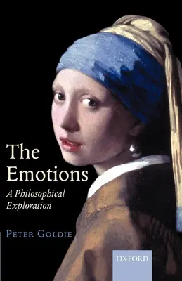 Die Emotionen: Eine philosophische Erkundung - The Emotions: A Philosophical Exploration