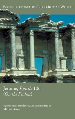 Hieronymus, Brief 106 (Über die Psalmen) - Jerome, Epistle 106 (On the Psalms)