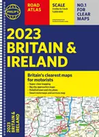 2023 Philip's Straßenatlas Großbritannien und Irland - (A4 Spiral) - 2023 Philip's Road Atlas Britain and Ireland - (A4 Spiral)