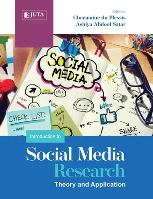 Eine Einführung in die Social Media Forschung: Theorie und Anwendung - An Introduction to Social Media Research: Theory and Application