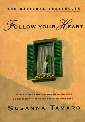 Folge deinem Herzen - Follow Your Heart