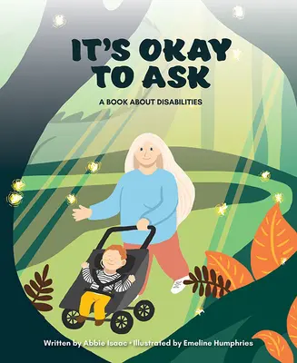 Fragen ist erlaubt: Ein Buch über Behinderungen - It's Okay to Ask: A Book about Disabilities