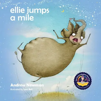 Ellie springt eine Meile: Wie Kinder lernen, Angst zu erkennen und sich zu beruhigen - Ellie Jumps a Mile: Teaching kids to recognize fear and calm themselves