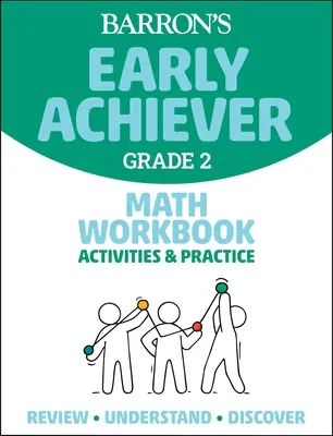 Barron's Early Achiever: Grade 2 Mathe Arbeitsbuch Aktivitäten & Praxis - Barron's Early Achiever: Grade 2 Math Workbook Activities & Practice