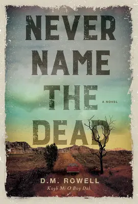 Nenne niemals den Namen der Toten - Never Name the Dead