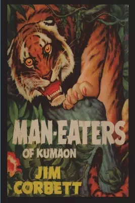 Menschenfresser von Kumaon - Man-Eaters of Kumaon