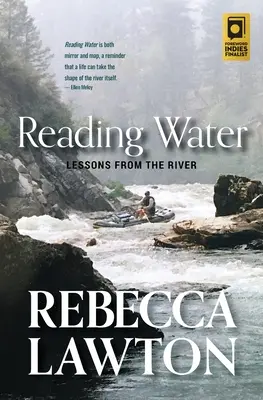 Wasser lesen: Lektionen aus dem Fluss - Reading Water: Lessons from the River