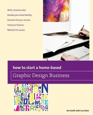 Wie man ein eigenes Grafikdesign-Unternehmen gründet - How to Start a Home-Based Graphic Design Business