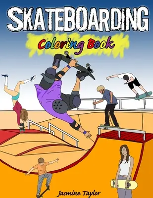 Skateboarding Malbuch - Skateboarding Coloring Book