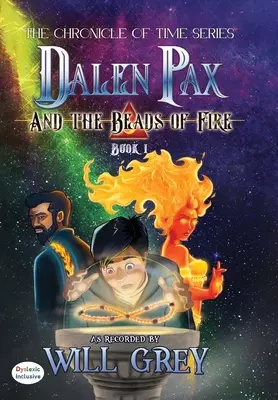 Dalen Pax und die Perlen des Feuers - Dalen Pax and the Beads of Fire