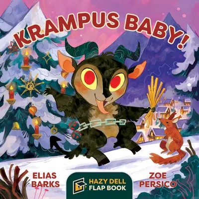 Krampus Baby! Ein Hazy-Dell-Klappenbuch - Krampus Baby!: A Hazy Dell Flap Book