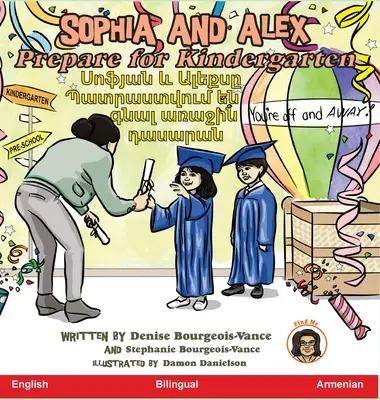 Sophia und Alex bereiten sich auf den Kindergarten vor: Սոֆյան և Ալեքսը պա - Sophia and Alex Prepare for Kindergarten: Սոֆյան և Ալեքսը պա