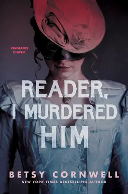 Leser, ich habe ihn ermordet - Reader, I Murdered Him