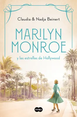 Marilyn Monroe Y Las Estrellas de Hollywood / Marilyn Monroe und die Hollywood-Sternchen - Marilyn Monroe Y Las Estrellas de Hollywood / Marilyn Monroe and the Hollywood S Tars