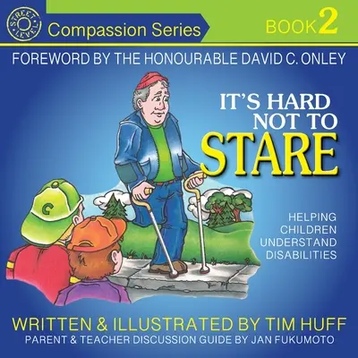 Es ist schwer, nicht zu starren: Kindern helfen, Behinderungen zu verstehen - It's Hard Not to Stare: Helping Children Understand Disabilities