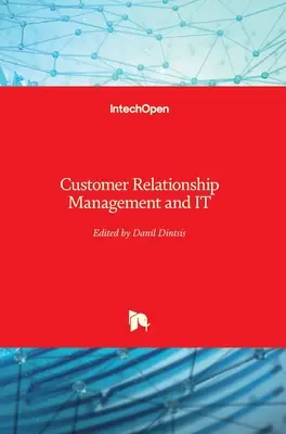 Kundenbeziehungsmanagement und IT - Customer Relationship Management and IT