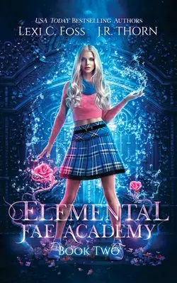 Elementar-Fae-Akademie: Buch Zwei - Elemental Fae Academy: Book Two