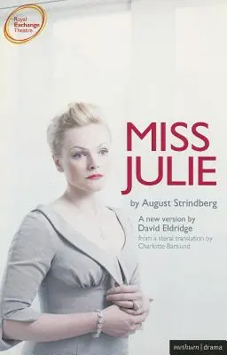 Fräulein Julie - Miss Julie