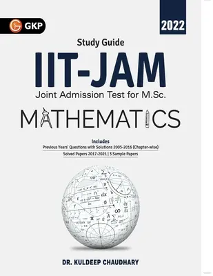 IIT JAM 2022 Mathematik - Leitfaden von Dr. Kuldeep Chaudhary - IIT JAM 2022 Mathematics - Guide by Dr. Kuldeep Chaudhary