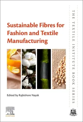 Nachhaltige Fasern für die Mode- und Textilherstellung - Sustainable Fibres for Fashion and Textile Manufacturing