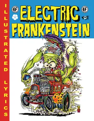 Elektrischer Frankenstein: Illustrierte Songtexte Hardcover - Electric Frankenstein: Illustrated Lyrics Hardcover