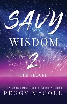 Savy Wisdom 2: Das Sequel - Savy Wisdom 2: The Sequel