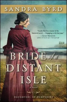 Die Braut einer fernen Insel: Ein Roman, Band 2 - Bride of a Distant Isle: A Novelvolume 2