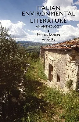 Italienische Umweltliteratur: Eine Anthologie - Italian Environmental Literature: An Anthology
